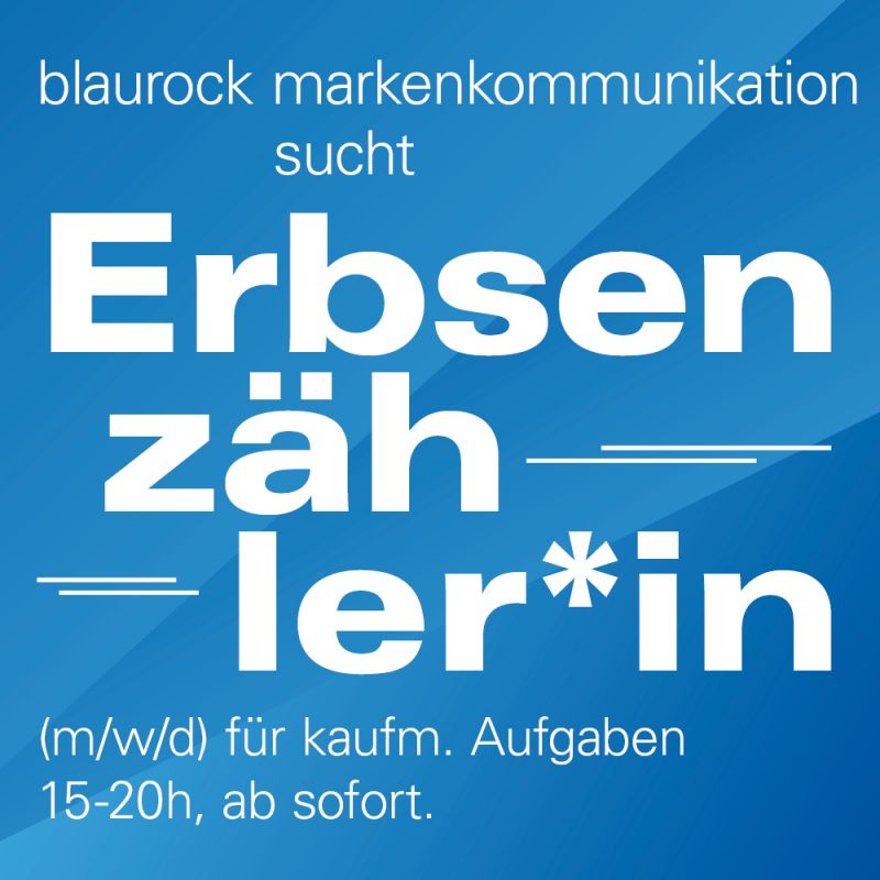 Blaurock Markenkommunikation GmbH sucht kaufmännische Mitarbeiter/in